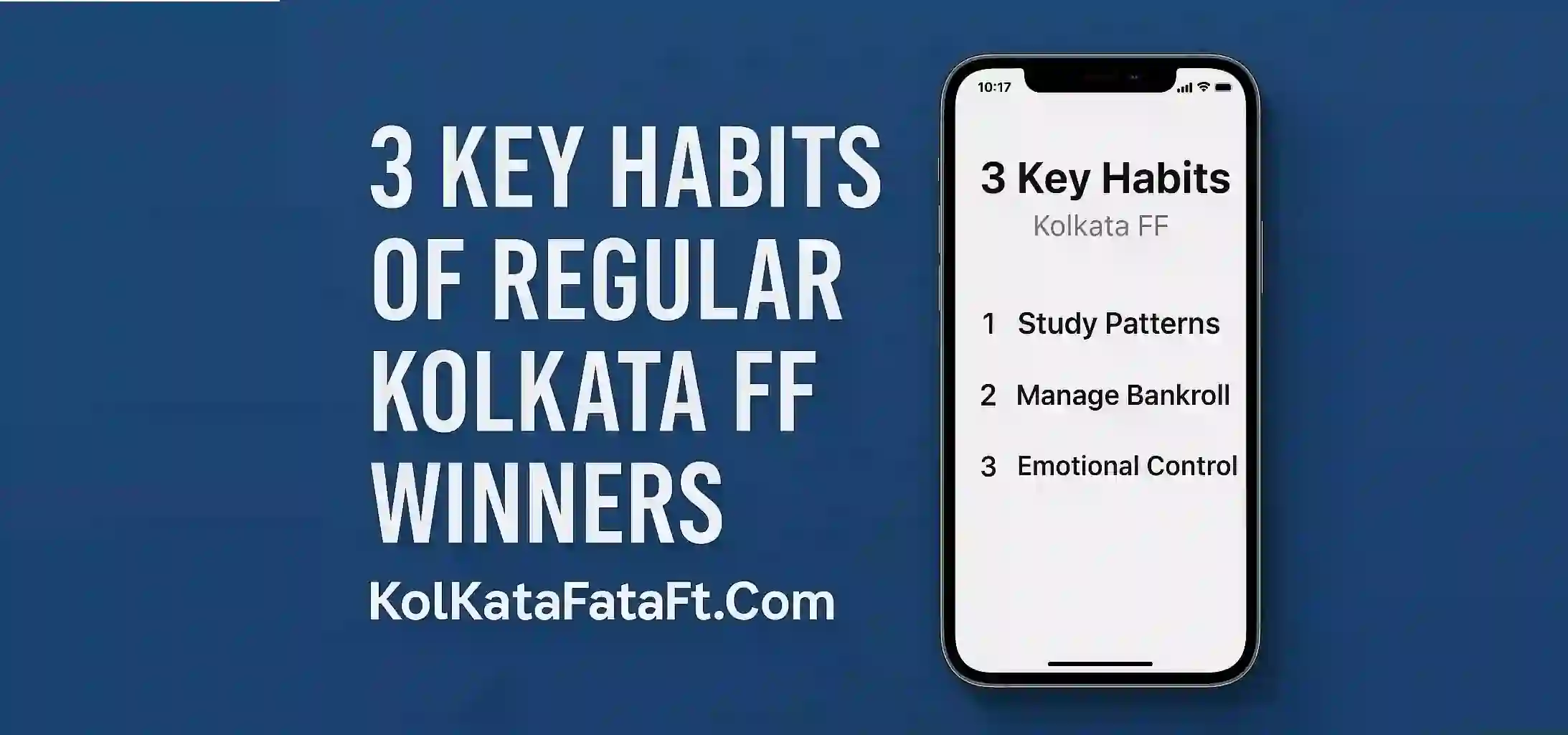3 Key Habits of Regular Kolkata FF Winners