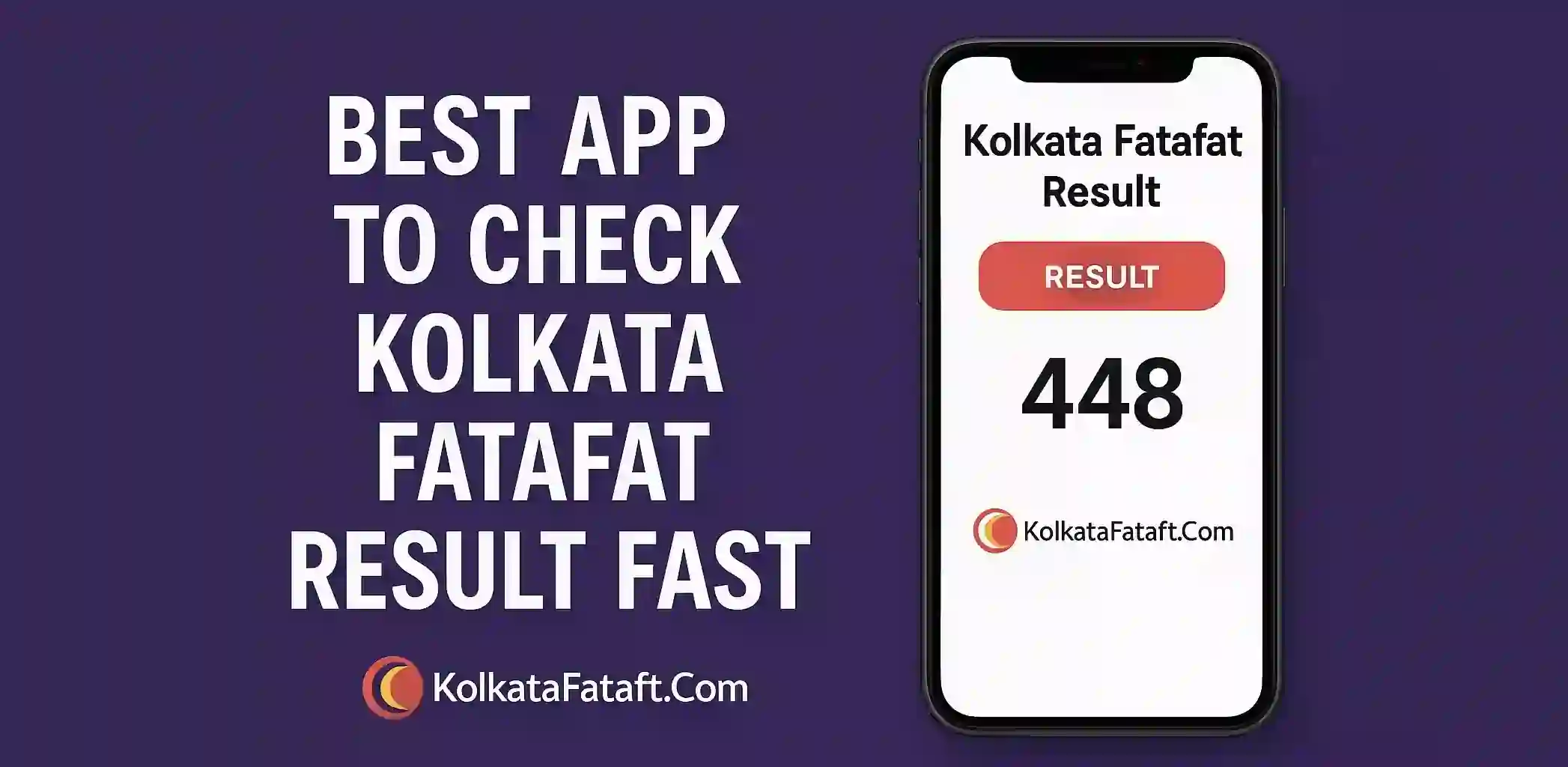 Best App to Check Kolkata Fatafat Result Fast