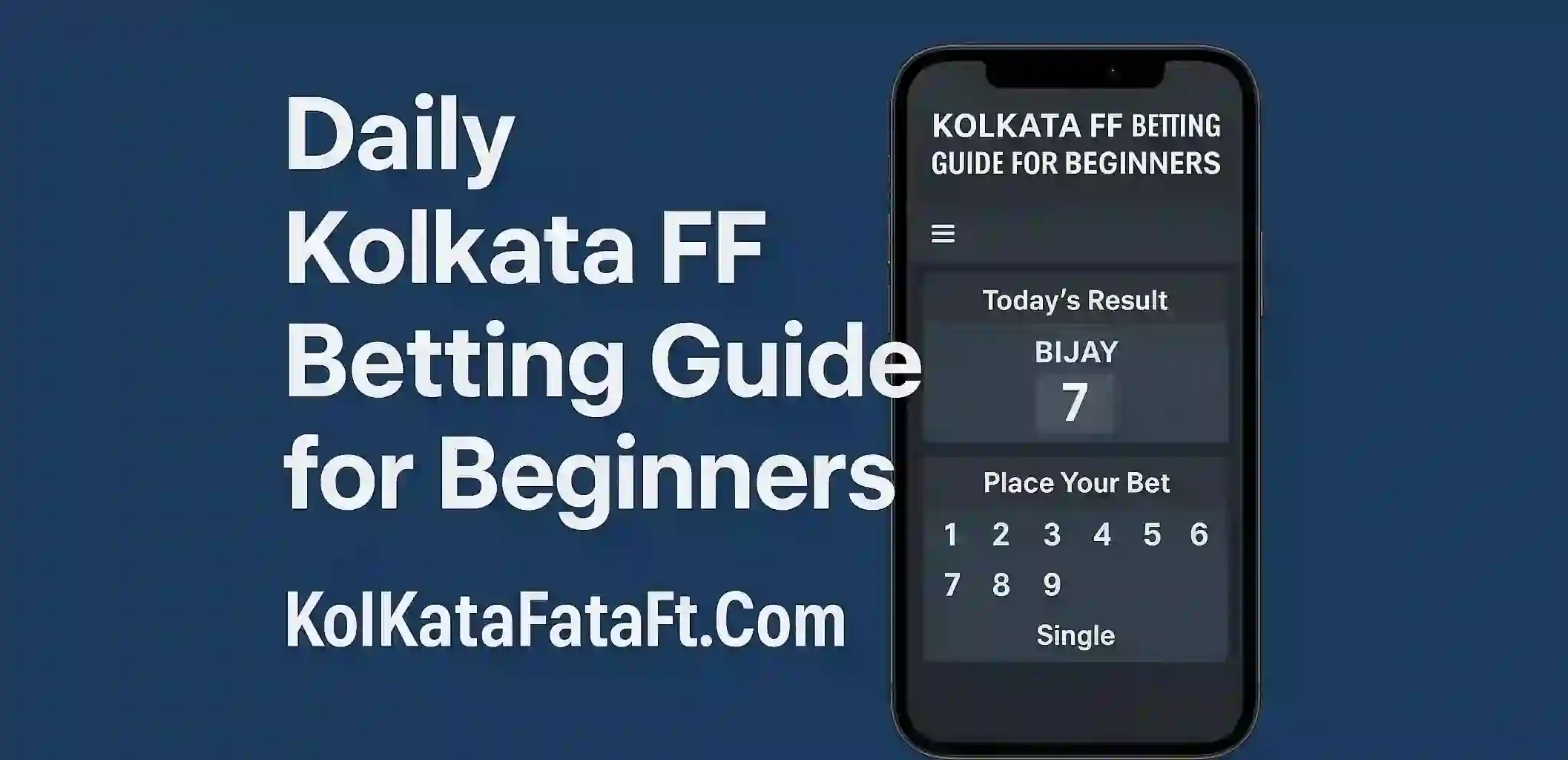 Daily Kolkata FF Betting Guide for Beginners