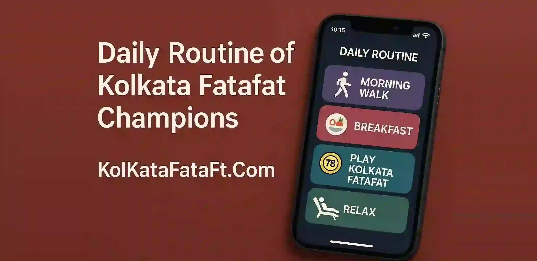 Daily Routine of Kolkata Fatafat Champions