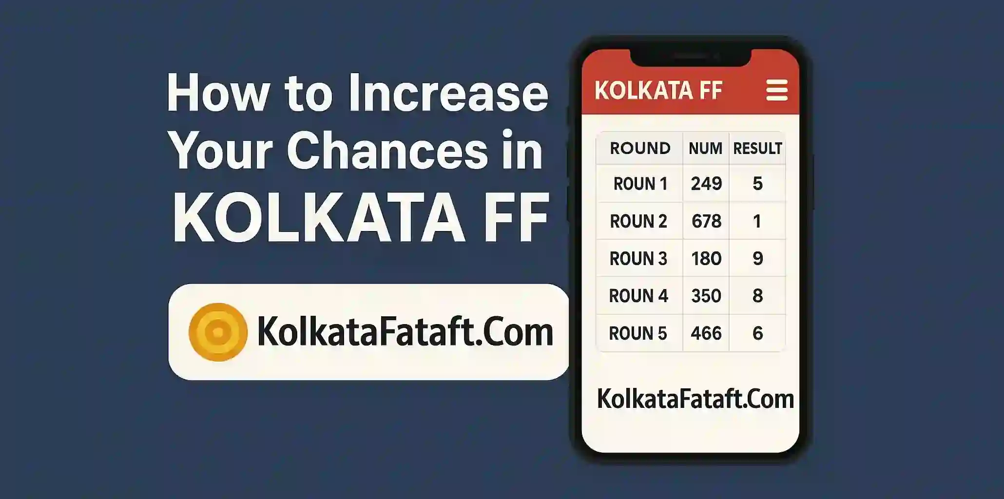 How to Increase Your Chances in Kolkata FF